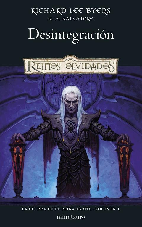 LA GUERRA DE LA REINA ARAÑA 1/6 DESINTEGRACIÓN | 9788445011317 | SALVATORE, R. A./BYERS, RICHARD LEE | Galatea Llibres | Llibreria online de Reus, Tarragona | Comprar llibres en català i castellà online