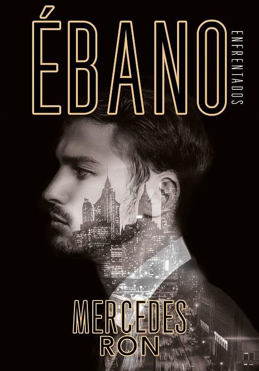 ÉBANO (ENFRENTADOS 2) | 9788417671723 | RON, MERCEDES | Galatea Llibres | Librería online de Reus, Tarragona | Comprar libros en catalán y castellano online