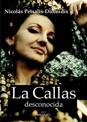 CALLAS DESCONOCIDA, LA | 9788497431620 | PETSALIS DIOMIDIS, NICOLAS | Galatea Llibres | Llibreria online de Reus, Tarragona | Comprar llibres en català i castellà online