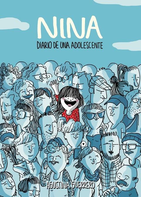 NINA. DIARIO DE UNA ADOLESCENTE | 9788490430002 | GUERRERO, AGUSTINA | Galatea Llibres | Librería online de Reus, Tarragona | Comprar libros en catalán y castellano online