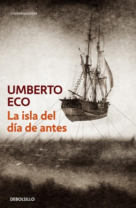 LA ISLA DEL DIA DE ANTES | 9788497593847 | ECO, UMBERTO | Galatea Llibres | Librería online de Reus, Tarragona | Comprar libros en catalán y castellano online