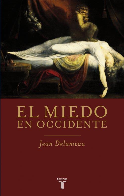 MIEDO EN OCCIDENTE, EL | 9788430604579 | DELUMEAU, JEAN | Galatea Llibres | Librería online de Reus, Tarragona | Comprar libros en catalán y castellano online