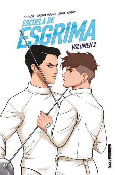 ESCUELA DE ESGRIMA 2 | 9788418712029 | LAFUENTE, JOANA/PACAT, C.S./THE MAD, JOHANNA | Galatea Llibres | Llibreria online de Reus, Tarragona | Comprar llibres en català i castellà online