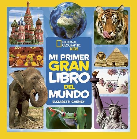 MI PRIMER GRAN LIBRO DEL MUNDO | 9788482988276 | CARNEY, ELIZABETH | Galatea Llibres | Librería online de Reus, Tarragona | Comprar libros en catalán y castellano online