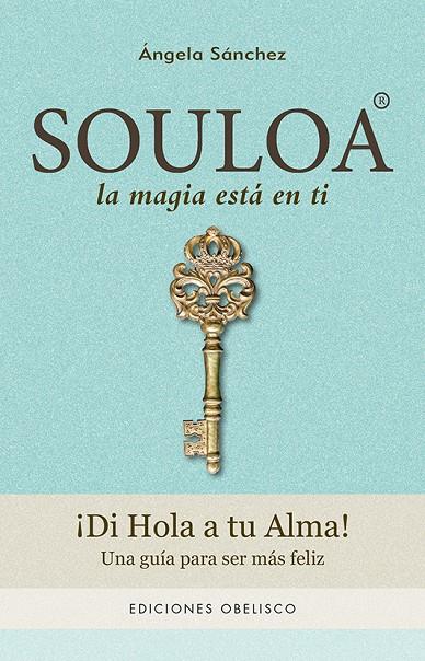 SOULOA | 9788491112693 | SÁNCHEZ GÓMEZ, ÁNGELA | Galatea Llibres | Librería online de Reus, Tarragona | Comprar libros en catalán y castellano online