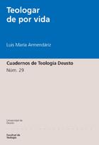 TEOLOGAR DE POR VIDA | 9788474859263 | ARMENDÁRIZ, LUIS M. | Galatea Llibres | Librería online de Reus, Tarragona | Comprar libros en catalán y castellano online