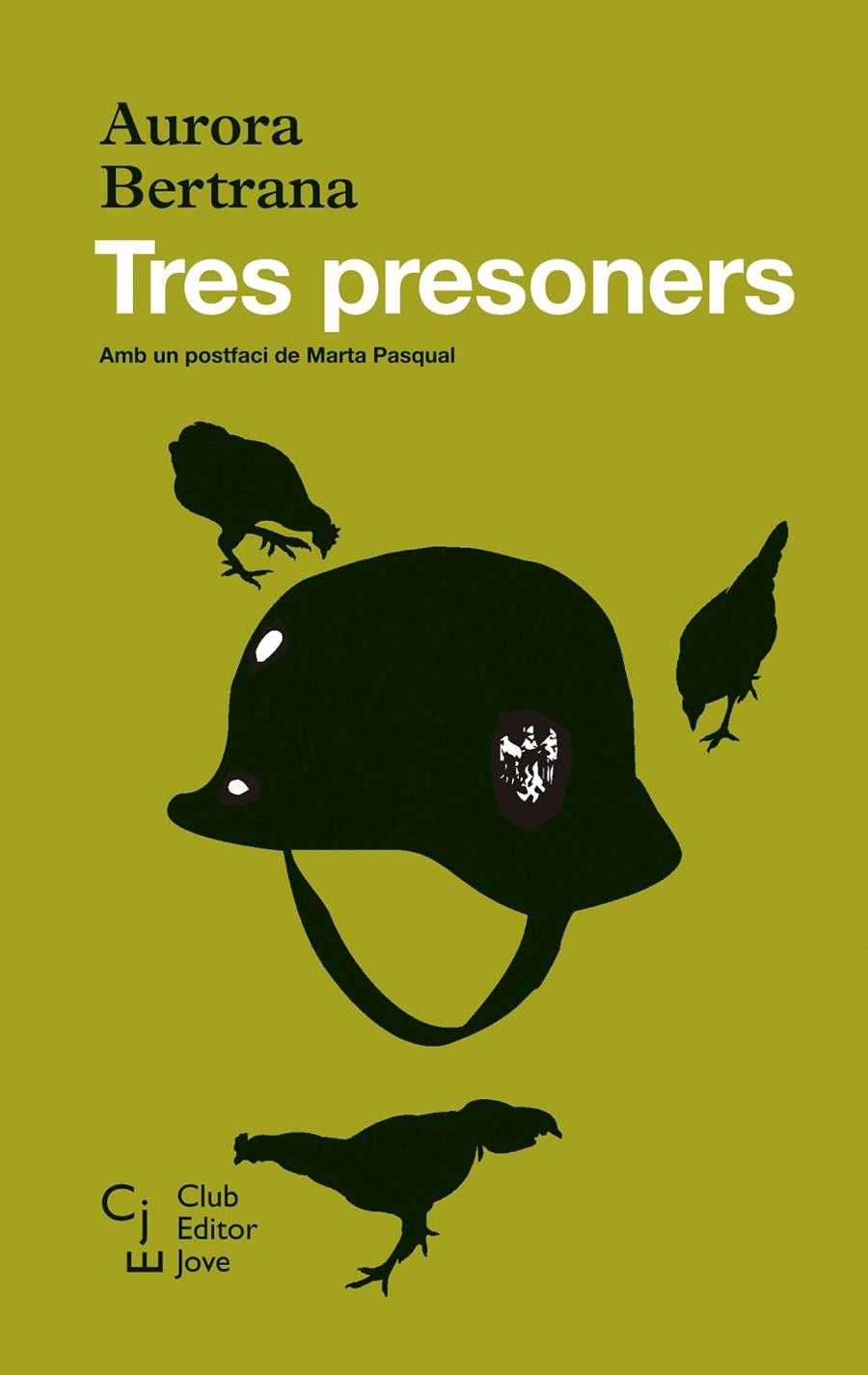 TRES PRESONERS | 9788473292191 | BERTRANA, AURORA | Galatea Llibres | Llibreria online de Reus, Tarragona | Comprar llibres en català i castellà online