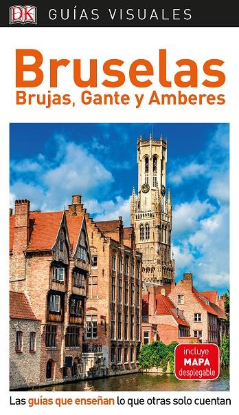 BRUSELAS, BRUJAS GANTE Y AMBERES GUIA VISUAL 2019 | 9780241384473 | Galatea Llibres | Librería online de Reus, Tarragona | Comprar libros en catalán y castellano online
