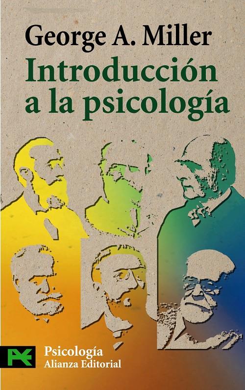 INTRODUCCION A LA PSICOLOGIA | 9788420662275 | MILLER, GEORGE A. | Galatea Llibres | Llibreria online de Reus, Tarragona | Comprar llibres en català i castellà online