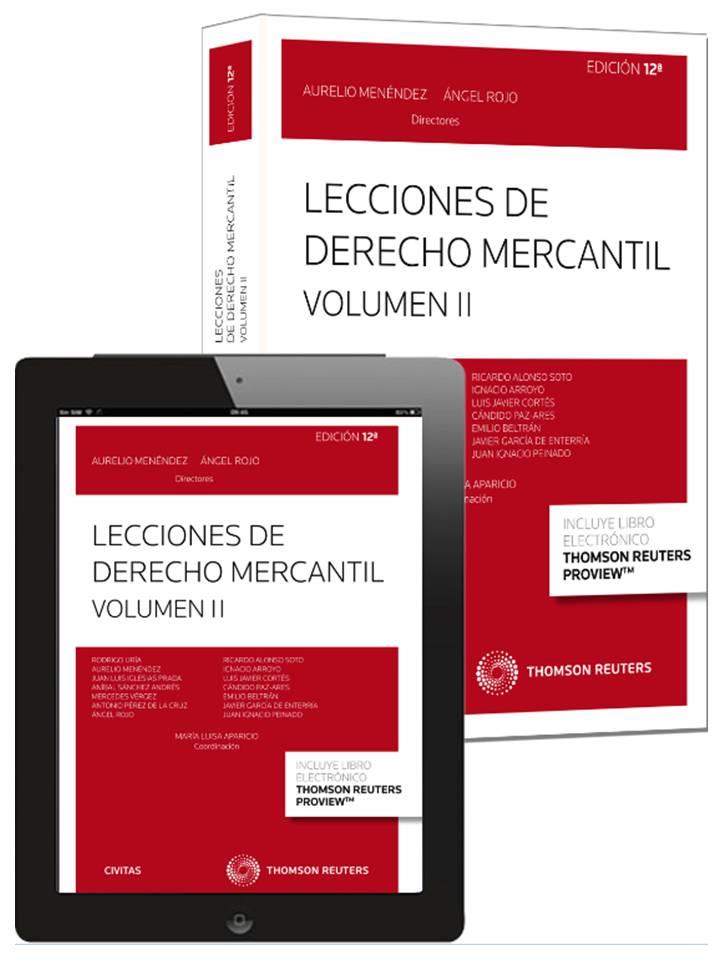 LECCIONES DE DERECHO MERCANTIL VOLUMEN II (PAPEL + E-BOOK) | 9788447049394 | MENÉNDEZ MENÉNDEZ, AURELIO/ROJO FERNÁNDEZ-RÍO, ANGEL | Galatea Llibres | Librería online de Reus, Tarragona | Comprar libros en catalán y castellano online