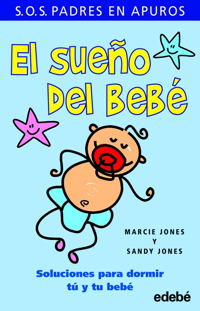 EL SUEÑO DEL BEBE | 9788423699094 | JONES, MARCIE | Galatea Llibres | Librería online de Reus, Tarragona | Comprar libros en catalán y castellano online