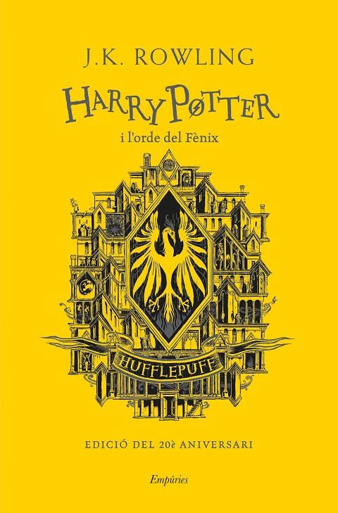 HARRY POTTER I L'ORDE DEL FÈNIX (HUFFLEPUFF) | 9788418833144 | ROWLING, J.K. | Galatea Llibres | Librería online de Reus, Tarragona | Comprar libros en catalán y castellano online