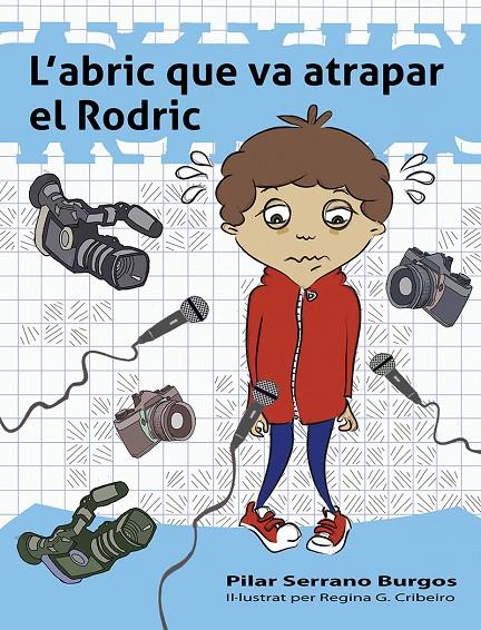 L'ABRIC VA ATRAPAR EL RODRIC | 9788494684609 | SERRANO BURGOS, PILAR | Galatea Llibres | Librería online de Reus, Tarragona | Comprar libros en catalán y castellano online