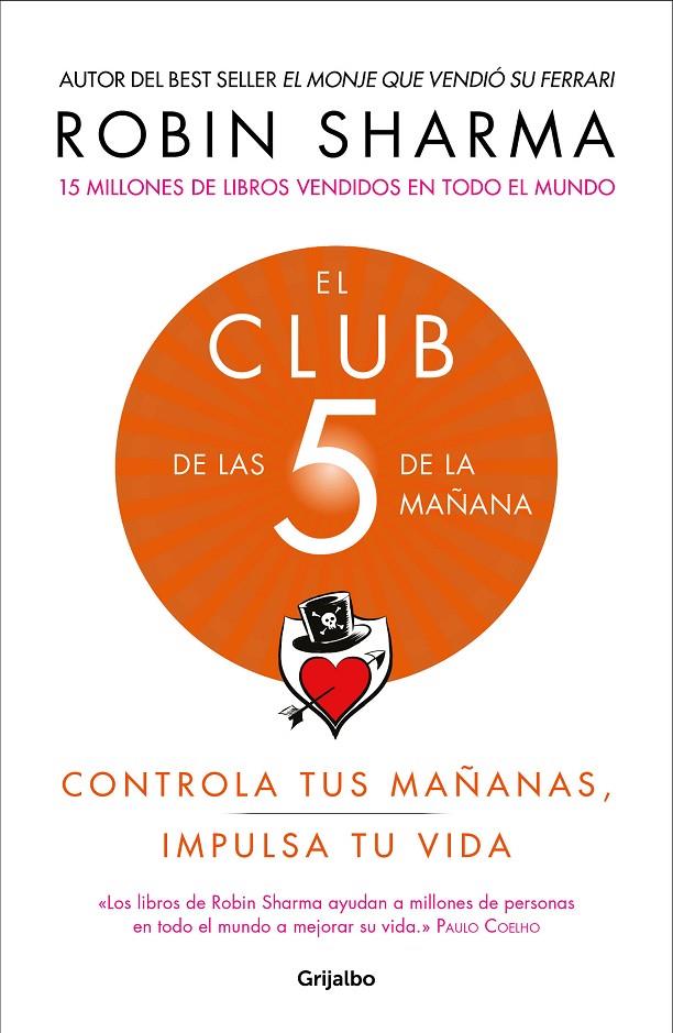 EL CLUB DE LAS 5 DE LA MAÑANA | 9788425356902 | SHARMA, ROBIN | Galatea Llibres | Librería online de Reus, Tarragona | Comprar libros en catalán y castellano online