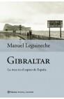 GIBRALTAR.LA ROCA EN EL ZAPATO DE ESPAÑA | 9788408044703 | LEGUINECHE,MANUEL | Galatea Llibres | Llibreria online de Reus, Tarragona | Comprar llibres en català i castellà online