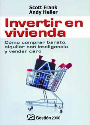 INVERTIR EN VIVIENDA | 9788496612563 | FRANK, SCOTT | Galatea Llibres | Llibreria online de Reus, Tarragona | Comprar llibres en català i castellà online