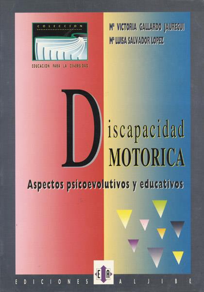 DISCAPACIDAD MOTORICA.ASPECTOS PSICOEVOLUTIVOS... | 9788487767272 | GALLARDO JAUREGUI, Mª VICTORIA | Galatea Llibres | Librería online de Reus, Tarragona | Comprar libros en catalán y castellano online