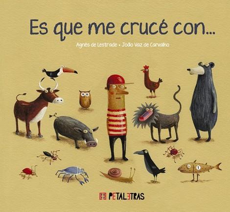 ES QUE ME CRUCÉ CON... | 9788419893086 | DE LESTRADE, AGNÈS | Galatea Llibres | Librería online de Reus, Tarragona | Comprar libros en catalán y castellano online