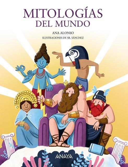 MITOLOGÍAS DEL MUNDO | 9788469890875 | ALONSO, ANA | Galatea Llibres | Librería online de Reus, Tarragona | Comprar libros en catalán y castellano online