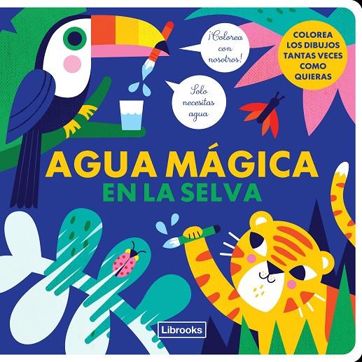 AGUA MAGICA EN LA SELVA | 9788412274547 | KRAGULJ, VANJA/STUDIO IMAGE BOOKS | Galatea Llibres | Librería online de Reus, Tarragona | Comprar libros en catalán y castellano online