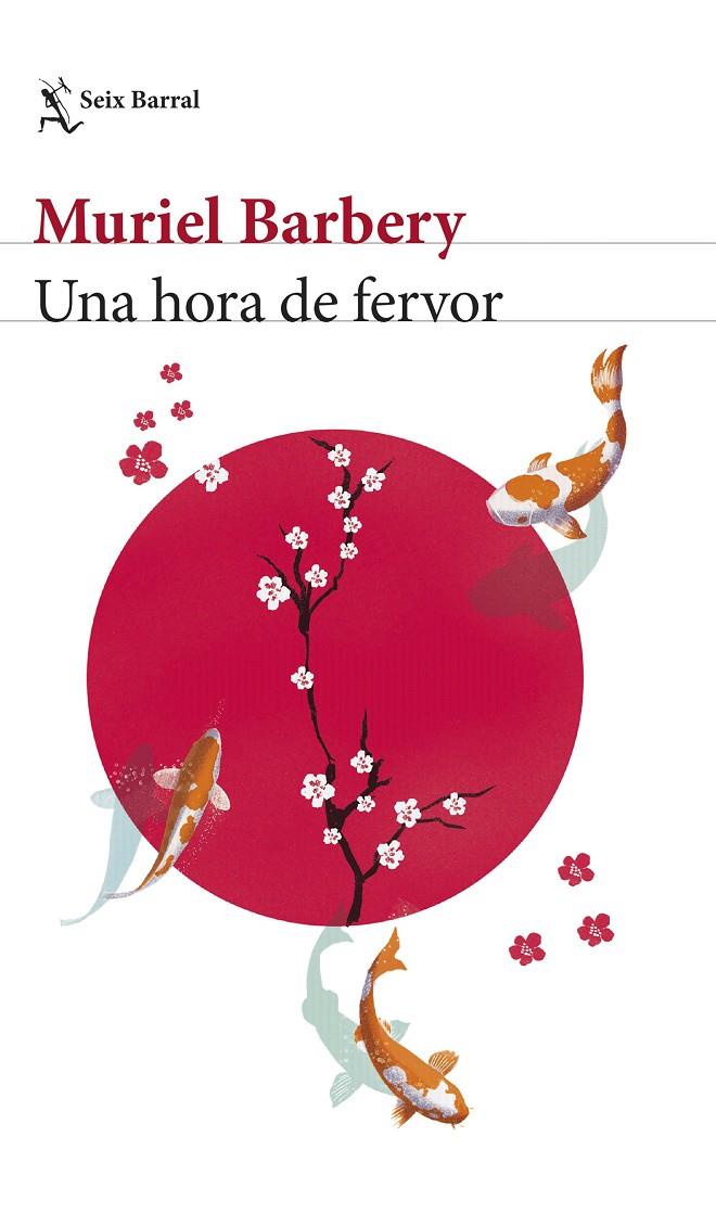 UNA HORA DE FERVOR | 9788432242380 | BARBERY, MURIEL | Galatea Llibres | Llibreria online de Reus, Tarragona | Comprar llibres en català i castellà online