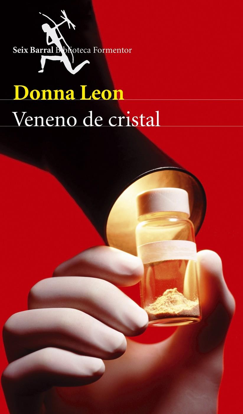 VENENO DE CRISTAL | 9788432228025 | LEON, DONNA | Galatea Llibres | Llibreria online de Reus, Tarragona | Comprar llibres en català i castellà online