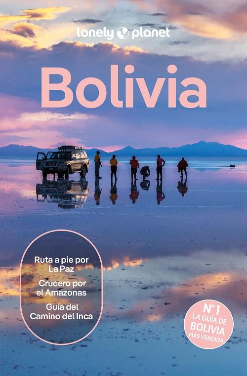 BOLIVIA LONELY PLANET 2026 | 9788408311720 | AVERBUCK, ALEXIS/GROSBERG, MICHAEL/MARIC, VESNA/SILLS, JOE/BERKMOES, RYAN VER/KLUEPFEL, BRIAN | Galatea Llibres | Llibreria online de Reus, Tarragona | Comprar llibres en català i castellà online