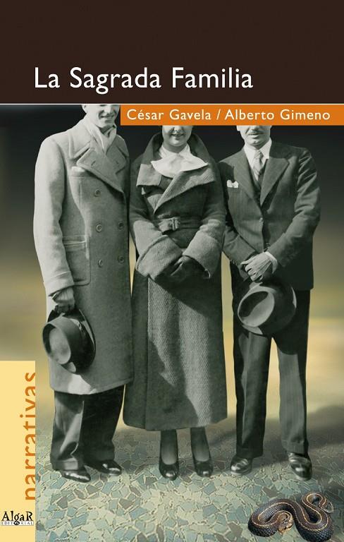 SAGRADA FAMILIA, LA -PREMI NARRATIVA CIUTAT DE VAL | 9788495722713 | CÉSAR RODRÍGUEZ-GAVELA LÓPEZ/ALBERTO GIMENO GARCÍA | Galatea Llibres | Librería online de Reus, Tarragona | Comprar libros en catalán y castellano online