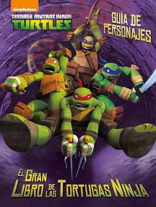 LAS TORTUGAS NINJA. GUÍA DE PERSONAJES | 9788408144861 | Galatea Llibres | Llibreria online de Reus, Tarragona | Comprar llibres en català i castellà online