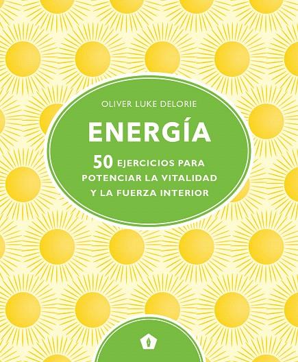 ENERGÍA | 9788416407828 | DELORIE, OLIVER LUKE | Galatea Llibres | Librería online de Reus, Tarragona | Comprar libros en catalán y castellano online