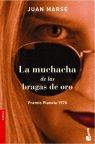 MUCHACHA DE LAS BRAGAS DE ORO, LAS | 9788408065753 | MARSE, JUAN | Galatea Llibres | Librería online de Reus, Tarragona | Comprar libros en catalán y castellano online