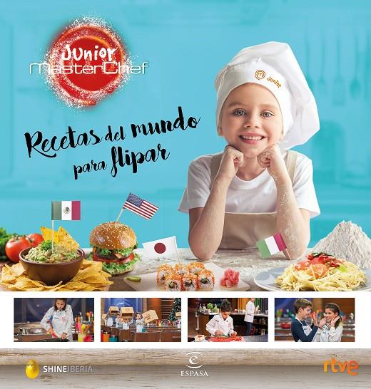 RECETAS DEL MUNDO PARA FLIPAR. MASTERCHEF JUNIOR | 9788467050073 | Galatea Llibres | Llibreria online de Reus, Tarragona | Comprar llibres en català i castellà online