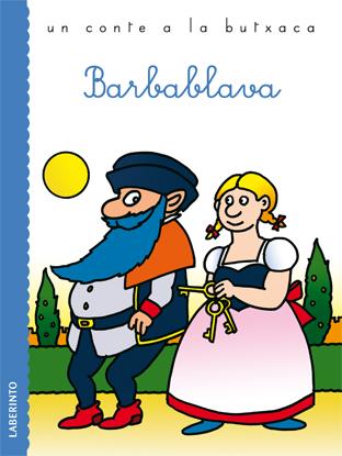 BARBABLAVA | 9788484835899 | PERRAULT, CHARLES | Galatea Llibres | Llibreria online de Reus, Tarragona | Comprar llibres en català i castellà online