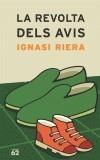 REVOLTA DELS AVIS, LA | 9788429755831 | RIERA, IGNASI | Galatea Llibres | Llibreria online de Reus, Tarragona | Comprar llibres en català i castellà online