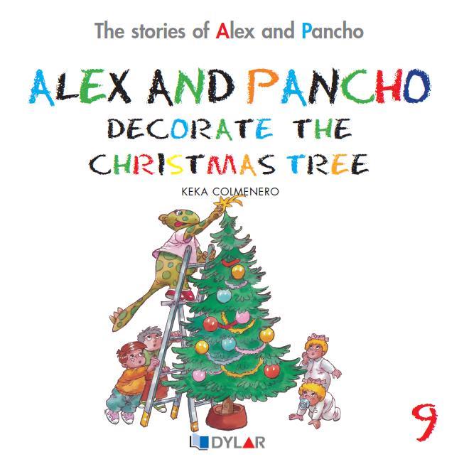ALEX AND PANCHO DECORATE THE CHRISTMAS TREE | 9788415059745 | COLMENERO ARENADO, BEATRIZ | Galatea Llibres | Llibreria online de Reus, Tarragona | Comprar llibres en català i castellà online