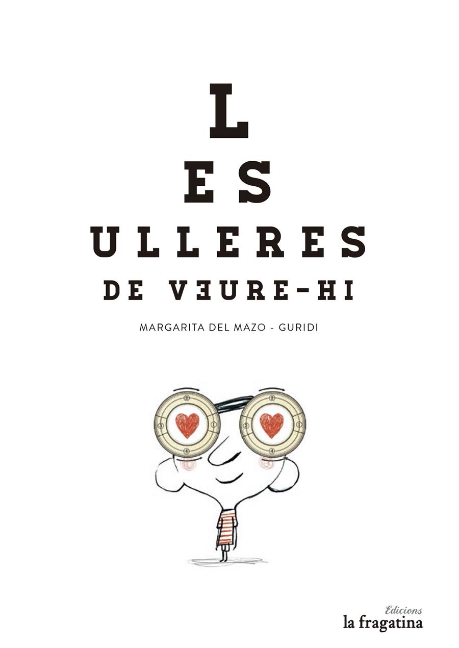 LES ULLERES DE VEURE-HI | 9788494201974 | DEL MAZO, MARGARITA | Galatea Llibres | Librería online de Reus, Tarragona | Comprar libros en catalán y castellano online