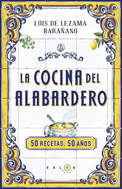 LA COCINA DEL ALABARDERO | 9788415193562 | DE LEZAMA BARAÑANO, LUIS | Galatea Llibres | Librería online de Reus, Tarragona | Comprar libros en catalán y castellano online