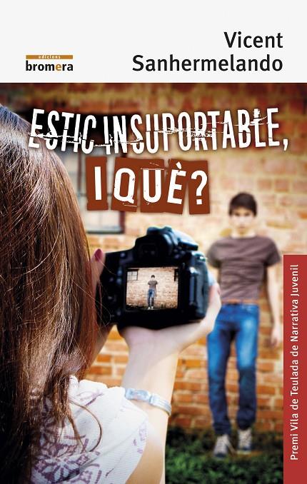 ESTIC INSUPORTABLE, I QUÈ? | 9788490269237 | SANHERMELANDO BELLVER, VICENT | Galatea Llibres | Librería online de Reus, Tarragona | Comprar libros en catalán y castellano online