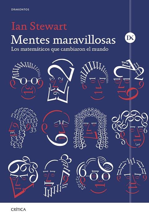 MENTES MARAVILLOSAS LOS MATEMÁTICOS QUE CAMBIARON EL MUNDO | 9788491997955 | STEWART, IAN | Galatea Llibres | Librería online de Reus, Tarragona | Comprar libros en catalán y castellano online