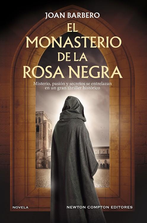 EL MONASTERIO DE LA ROSA NEGRA | 9791387788025 | BARBERO, JOAN | Galatea Llibres | Llibreria online de Reus, Tarragona | Comprar llibres en català i castellà online