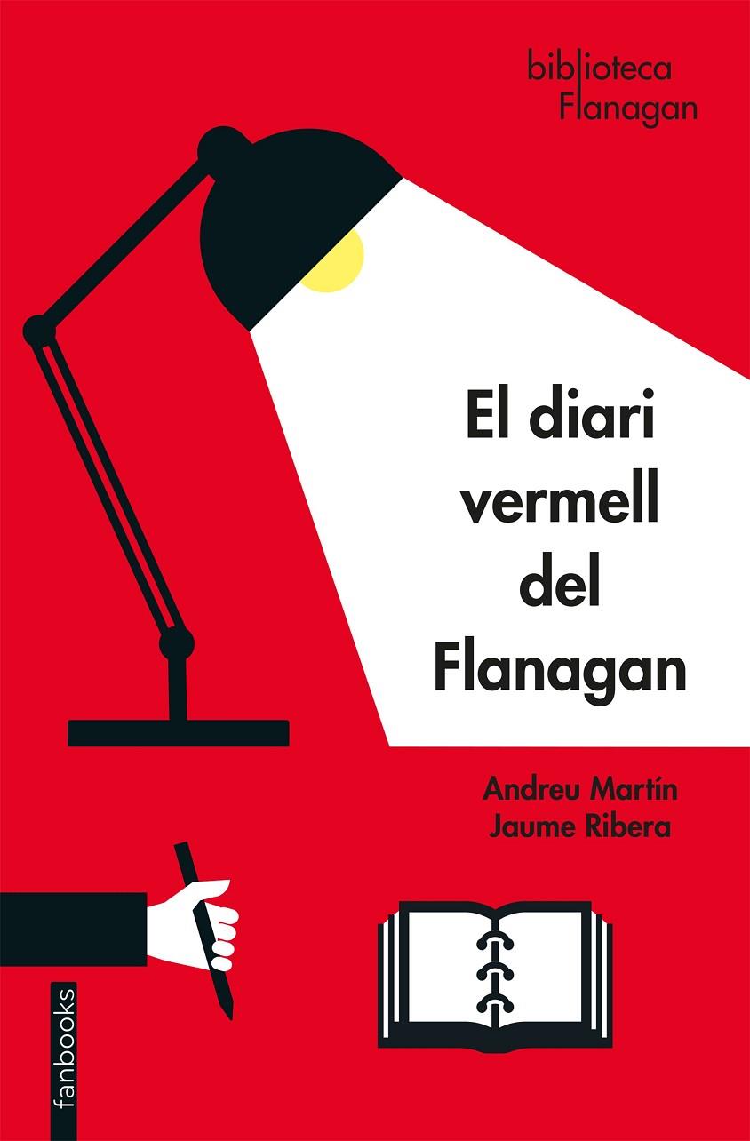 EL DIARI VERMELL DEL FLANAGAN | 9788417515997 | MARTÍN, ANDREU / RIBERA, JAUME | Galatea Llibres | Llibreria online de Reus, Tarragona | Comprar llibres en català i castellà online
