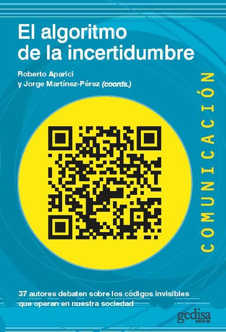 EL ALGORITMO DE LA INCERTIDUMBRE | 9788418525995 | VARIOS AUTORES | Galatea Llibres | Llibreria online de Reus, Tarragona | Comprar llibres en català i castellà online