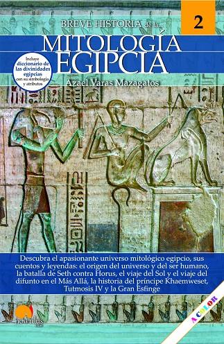 BREVE HISTORIA DE LA MITOLOGÍA EGIPCIA | 9788413050980 | VARAS MAZAGATOS, AZAEL | Galatea Llibres | Llibreria online de Reus, Tarragona | Comprar llibres en català i castellà online