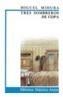 TRES SOMBREROS DE COPA | 9788420727523 | MIHURA, MIGUEL (1905-1977) | Galatea Llibres | Llibreria online de Reus, Tarragona | Comprar llibres en català i castellà online