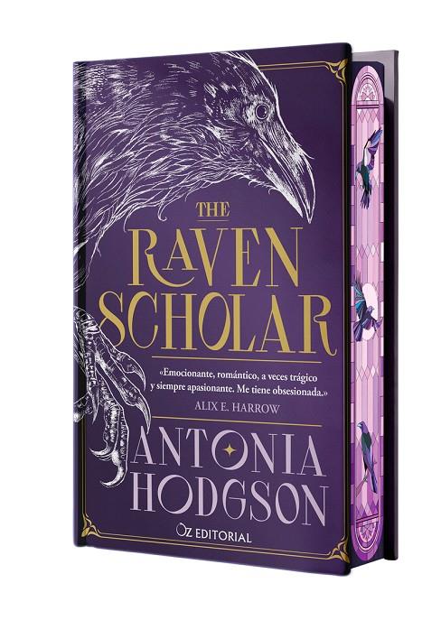 THE RAVEN SCHOLAR (EDICIÓN ESPECIAL LIMITADA EN TAPA DURA CON CANTOS PINTADOS) | 9788418431227 | HODGSON, ANTONIA | Galatea Llibres | Llibreria online de Reus, Tarragona | Comprar llibres en català i castellà online