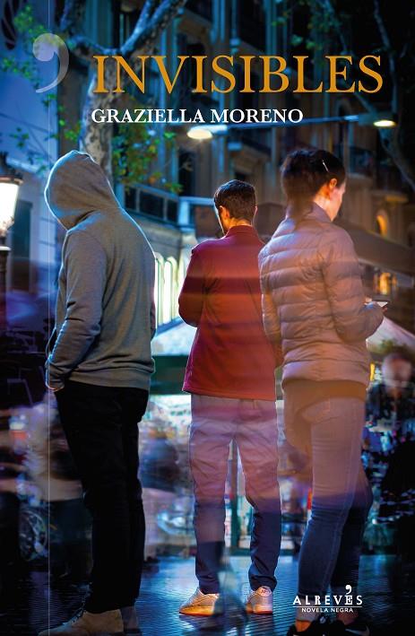 INVISIBLES | 9788417077846 | MORENO, GRAZIELLA | Galatea Llibres | Llibreria online de Reus, Tarragona | Comprar llibres en català i castellà online