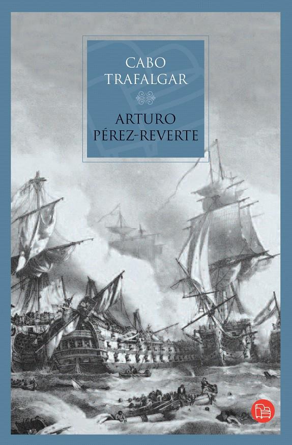CABO TRAFALGAR | 9788466319393 | PÉREZ-REVERTE, ARTURO | Galatea Llibres | Librería online de Reus, Tarragona | Comprar libros en catalán y castellano online