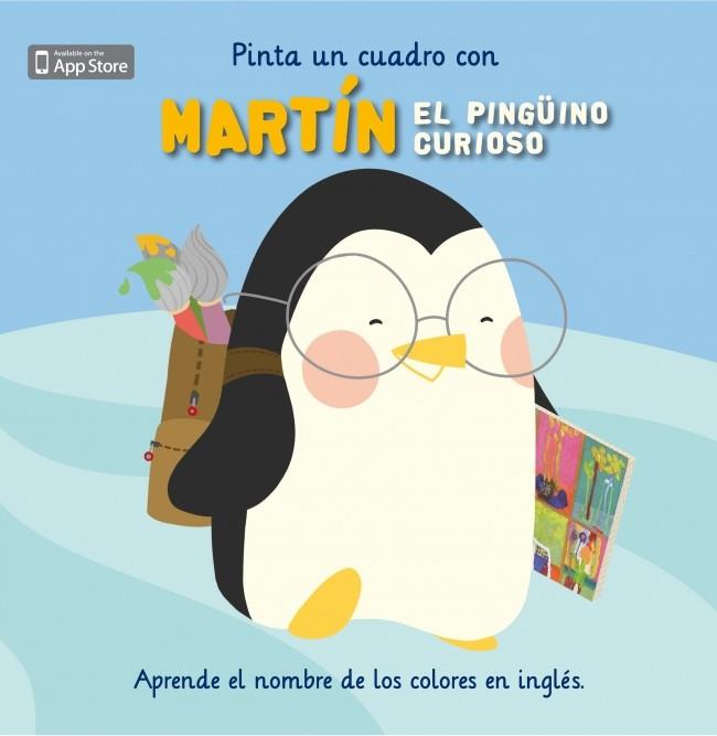 PINTA UN CUADRO CON MARTÍN EL PINGÜINO CURIOSO | 9788448834012 | ESCLETXA/MIA CASSANY | Galatea Llibres | Llibreria online de Reus, Tarragona | Comprar llibres en català i castellà online