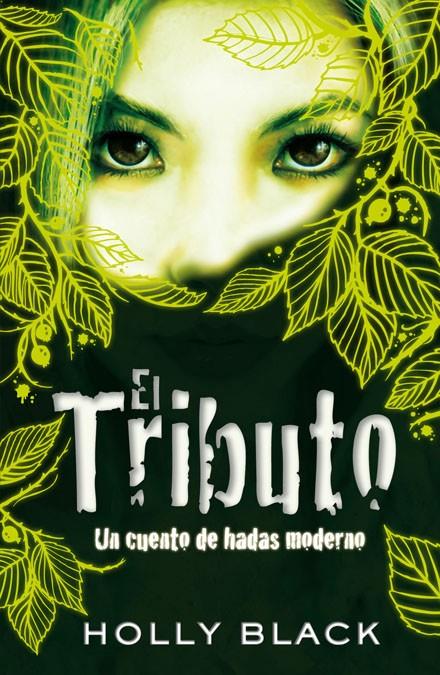 TRIBUTO, EL | 9788420423197 | BLACK, HOLLY | Galatea Llibres | Llibreria online de Reus, Tarragona | Comprar llibres en català i castellà online