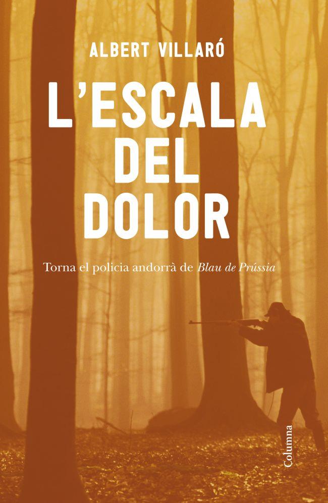 ESCALA DEL DOLOR, L' | 9788466414555 | VILLARÓ, ALBERT | Galatea Llibres | Librería online de Reus, Tarragona | Comprar libros en catalán y castellano online